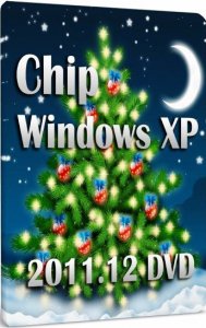 Chip Windows XP (x86) 2011.12 DVD (Русский)