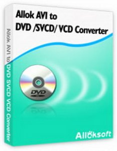 Allok AVI to DVD SVCD VCD Converter v 3.9.1117 (2009) Русский
