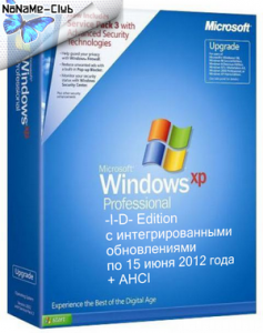 Windows XP Professional SP3 Russian VL (-I-D- Edition) 15.06.2012 + AHCI 5.1 (2012) Русский