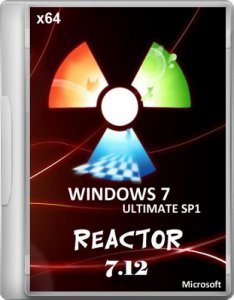 WINDOWS 7 ULTIMATE x64 SP1 REACTOR 7.12 (2012) Русский