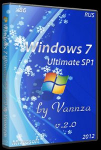 Windows 7 Ultimate SP1 х86 v.2.1 by Vannza (2012) Русский
