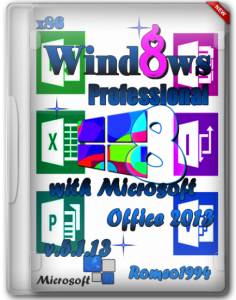Windows 8 x86 Professional with Microsoft Office 2013 v.5.1.13 by Romeo1994 (2013) Русский