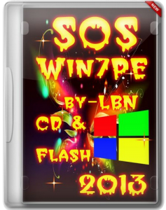SOS Win7PE by LBN CD & Flash 2013 RUS (2013) (x86+x64) (2013) Русский