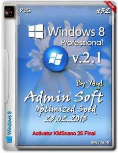 Windows 8 Professional Admin Soft by Yagd Optimized Speed v.2.1 (х86) (25.02.2013) Русский