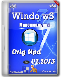 Windows 7 Максимальная Orig Upd by OVGorskiy® (x86+x64) (2013) Русский