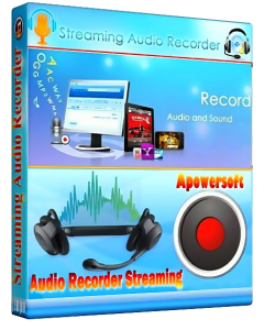 Apowersoft Streaming Audio Recorder v3.0.0 Final (2013) Русский присутствует