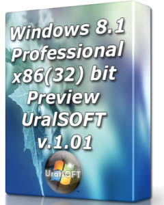 Windows 8.1 Pro Preview UralSOFT v.1.01 (x86) (2013) Русский