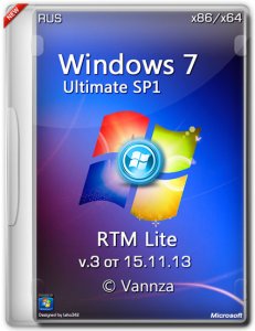 Windows 7 x86-x64 ULTIMATE SP1 RTM Lite © Vannza [15.11.13] [v3] (2013) Русский