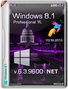 Microsoft Windows 8.1 Pro VL 6.3.9600 х86-x64 RU NET XII-XIII by Lopatkin (2013) Русский