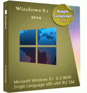 Microsoft Windows 8.1 Single Language 6.3.9600 х86-x64 RU SM by Lopatkin (2014) Русский