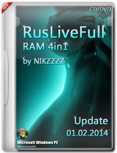 RusLiveFull RAM 4in1 by NIKZZZZ CD/DVD (01.02.2014) [Ru/En]