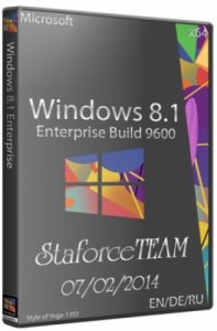Windows 8.1 RTM Build 9600 Enterprise StaforceTEAM (x64) (07.02.2014) [EN/DE/RU]