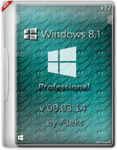 Windows 8.1 Professional by Aleks v.09.03.14 (x86) (2014) [Rus]
