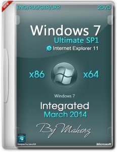 Windows 7 Ultimate SP1 Integrated March By Maherz (x86/x64) (2014) [ENG/RUS/GER/UKR]
