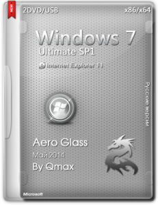 Windows 7 SP1 Ultimate Aero Glass by -=Qmax=- (x86-x64) (2014) [Rus]