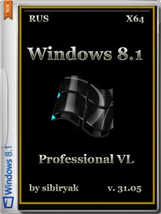 Windows 8.1 Professional VL by sibiryak v.31.05 (х64) (2014) [RUS]