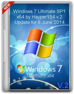 Windows 7 Ultimate SP1 by Hayper154 v.2 Update for June 6.1.7601 / v.2 (x64) (08.06.2014) [Ru/En]