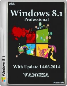 Windows 8.1 Pro With Update Vannza (x86) (2014) [RuS]