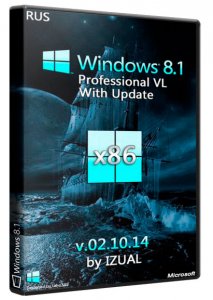 Windows 8.1 Professional vl With Update IZUAL v02.10.14 (x86) (2014) [Rus]