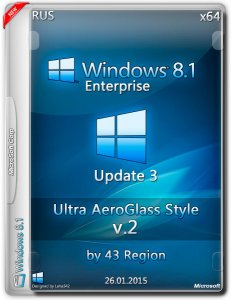 Win 8.1 Enter Update 3 Ultra AeroGlass Style by 43 Region V.2 (x64) (2015) [RUS]