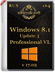 Windows 8.1 Professional VL with update 3 by sibiryak-soft v.17.02 (х64) (2015) [Rus]