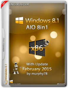 Windows 8.1 AIO 8in1 With Update February by murphy78 (x86) (2015) [ENG/RUS/GER]