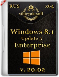 Windows 8.1 Enterprise with update 3 by sibiryak-soft v.20.02 (х64) (2015) [Rus]