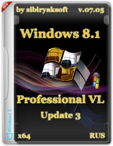 Windows 8.1 with Update 3 Professional VL by sibiryaksoft v.07.05 (х64) (2015) [RUS]
