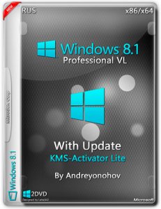 Windows 8.1 Professional VL with Update 3 by Andreyonohov 2DVD (x86/x64) (2015) [RUS]