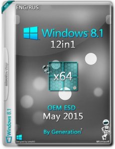 Windows 8.1 12in1 OEM ESD May 2015 by Generation2 (x64) (2015) [Rus/Eng]