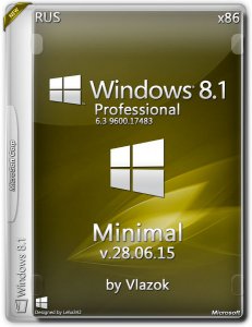 Windows 8.1 Professional minimal by vlazok v. 28.06.15 (x86) (2015) [Rus]