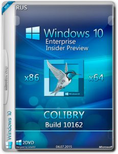 Microsoft Windows 10 Enterprise Insider Preview 10162 x86-x64 RU-RU COLIBRY by Lopatkin (2015) Rus