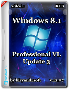 Windows 8.1 Professional VL with update 3 by kiryandr v.12.07 (x86/x64) (2015) [Rus]