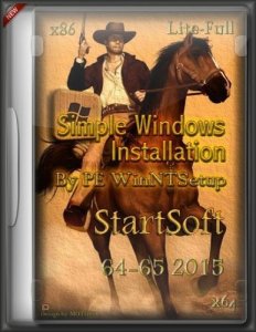 Simple Windows Installation By PE WinNTSetup StartSoft 64-65 [Lite-Full] (x86/x64) [Ru] (2015)