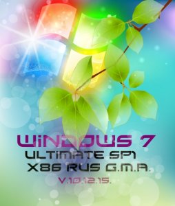 Windows 7 Ultimate SP1 G.M.A. v.10.12.15. (x86) [RUS] (2015)
