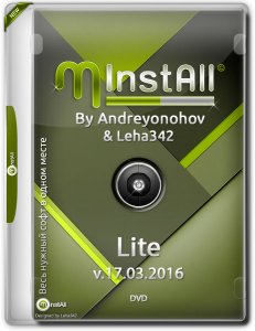 MInstAll by Andreyonohov & Leha342 Lite v.17.03.2016 (x86-x64) (2016) [Rus]