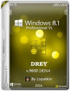 Microsoft Windows 8.1 Pro 9600.18264 x86-x64 RU Drey by Lopatkin (2016) RUS
