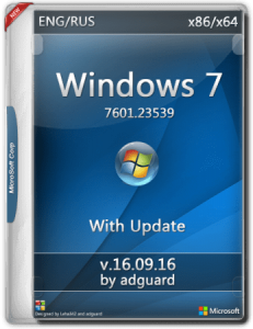Windows 7 SP1 with Update (x86-x64) AIO [26in2] adguard v.16.09.16 (2016)