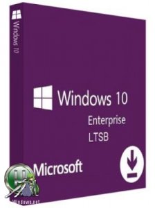 Windows 10x86x64 Enterprise LTSB-14393.2791 & LTSC-17763.316 by Uralsoft