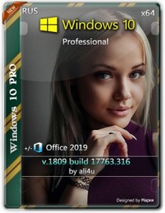 Windows 10 Professional x64 1809 + Office 2019 by ali4u (Ru) 28.02.2019