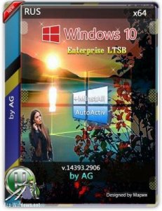 Windows 10 Enterprise LTSB WPI by AG 04.2019 [14393.2906] 64bit