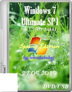 Windows 7 Максимальная SP1 (Spring Edition) Build 7601.24441 (x86) by ivandubskoj (27.05.2019)