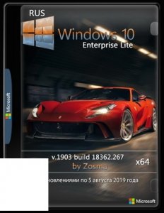 Windows 10 Enterprise (x64) Lite v.1903 build 18362.267 / by Zosma