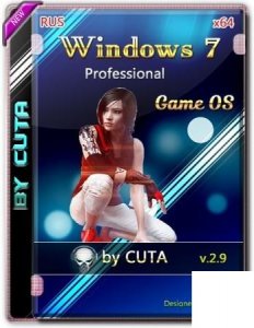 Windows 7 Professional SP1 Game OS 2.9 by CUTA (x64)