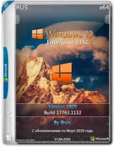 Windows 10 Enterprise LTSC (x64) 1809.17763.1132 by Brux