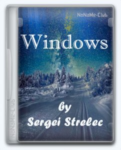 Windows 7 (13in2) Sergei Strelec x86/x64 6.1 (build 7601.24561) [Ru]
